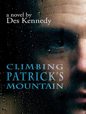 cover image of Climbing Patrick's Mountain